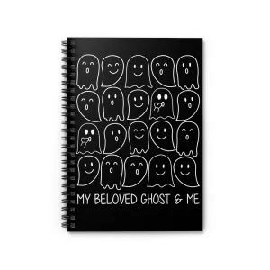 My Beloved Ghost & Me Spiral Notebook - Ruled Line